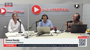 🔴Enlace Telefonico con Simone Ransijn - Directora Proyecto Micacao. | Radio Tropical Tarapoto