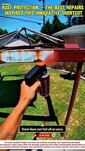 Rust Protection — the best repairs inspired this innovative shortcut