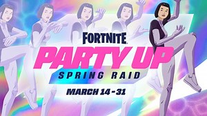 Fortnite "Party Up: Spring Raid" event now live