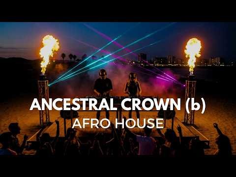 Brazil Afro House🌍Ancestral Crown (b) | Brazucas Afro Beats