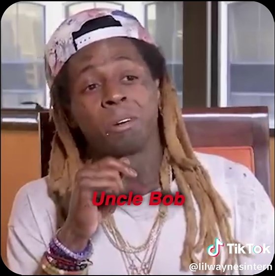 How Uncle Bob Saved Lil Wayne's Life
