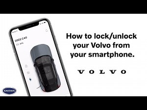 HOW TO LOCK/UNLOCK YOUR VOLVO FROM YOUR SMARTPHONE | Volvo Cars App