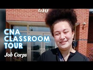 Job Corps Classroom Tour | Certified Nurse Assistant Edition