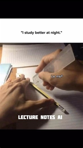 LectureNotes AI on Instagram: "Download LectureNotes AI because every night study plan starts with motivation and ends with pure chaos. Let LectureNotes AI handle your notes while you handle your midnight crisis. #studysmart #studentlife #studentproblems #lecturenotesai #studymemes #ainotetaking #viralreels #reach #explore #effortlesslearning #mit"