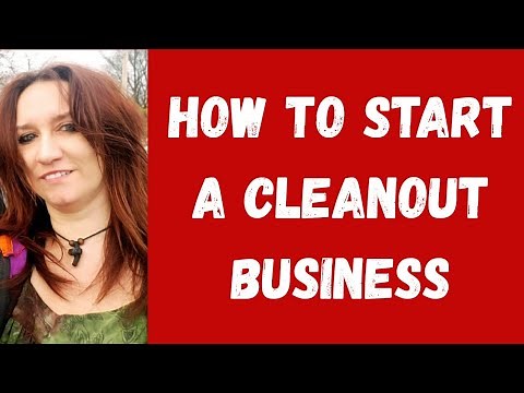 How To Start A Cleanout Business