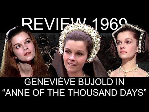 Best Actress 1969: Geneviève Bujold and "Anne of the Thousand Days"
