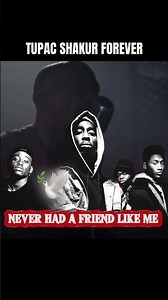 NEVER HAD A FRIEND LIKE ME…. #2pacshakur #tupacshakur #tupac #2pac #hiphop #rap