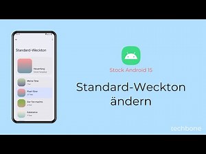 Standard-Weckton ändern [Android 15]