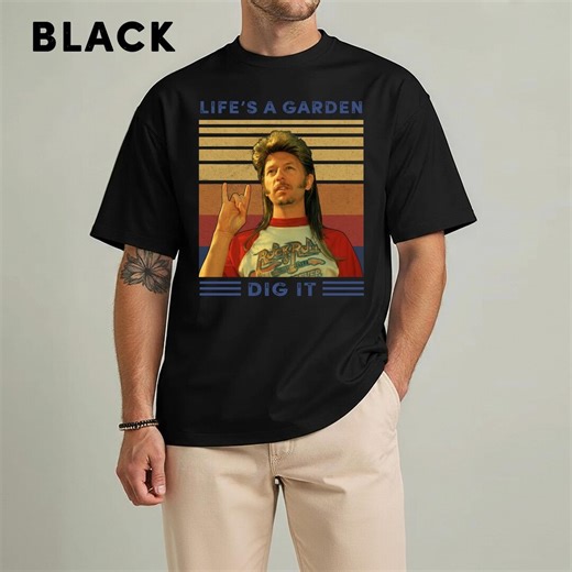 Life's A Garden Dig It Vintage T-shirt, Movies Quote Unisex Tshirt - Etsy