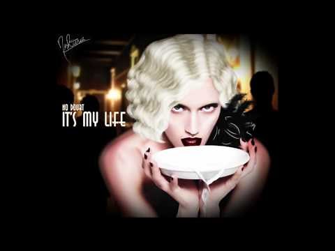 NO DOUBT * It's My Life 2003 HQ