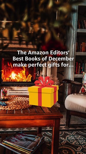 Our Amazon Editors’ Best Books of December have something everyone on your list won’t be able to put down—if you need a little last minute inspo 👀🎁 | Amazon Books