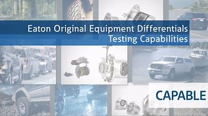 Eaton original equipment differentials: testing capabilities - Differentials - Eaton videos