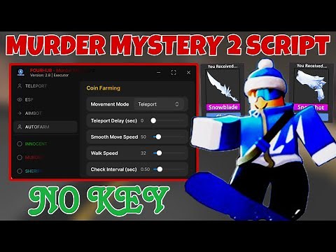 Murder Mystery 2 Script *NO KEY* - Auto Farm Winter Tokens, Aimbot, Auto Shoot, Esp, No clip & More!
