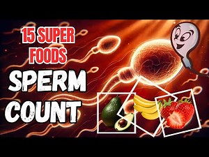 Top 15 Foods That Increase Your Sperm count/HEALTHY CARE
