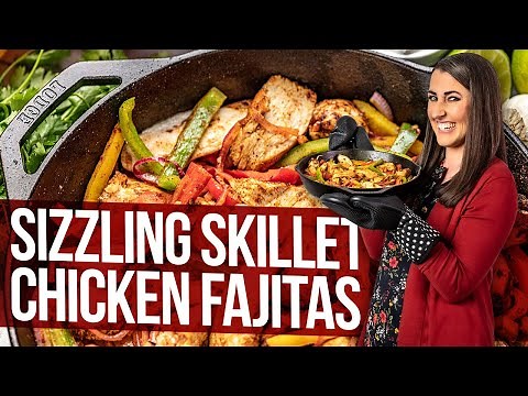 Sizzling Skillet Chicken Fajitas