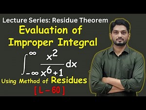 Applications of Residue| Evaluation of Real Integral Using Residue|L60| Residue Theorem ‪@ranjankhatu‬