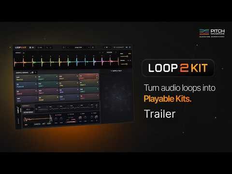 Loop2Kit (OUT NOW) | Turn Any Loop Into a Playable Kit
