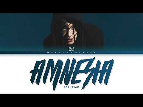 KAI 'Amnesia' Lyrics (카이 기억상실 가사) [Color Coded Lyrics Kanji/Rom/Eng]