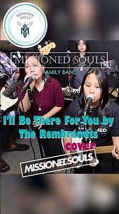 I'll Be There For You by The Rembrandts | Missioned Souls | family band studio cover
