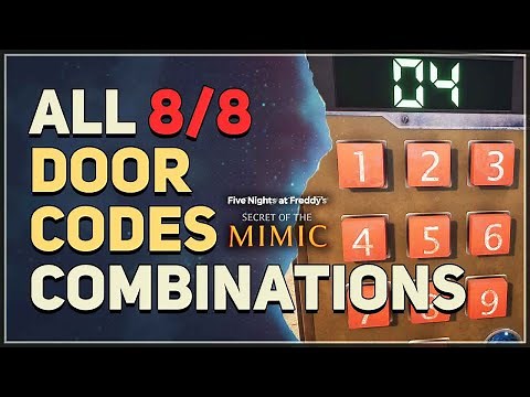 All Door Codes Combinations FNAF Secret of The Mimic
