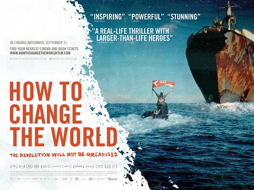 HOW TO CHANGE THE WORLD (2015) Trailer