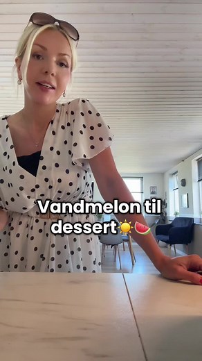 Vandmelon til dessert: Er den godkendt?