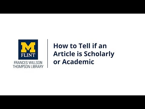 How to Tell if an Article is Scholarly or Academic