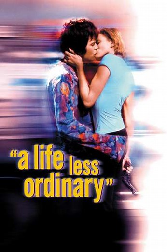 A Life Less Ordinary (1997) - Movie