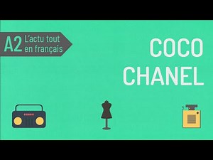 Compréhension orale A2 : Coco Chanel 👠👒