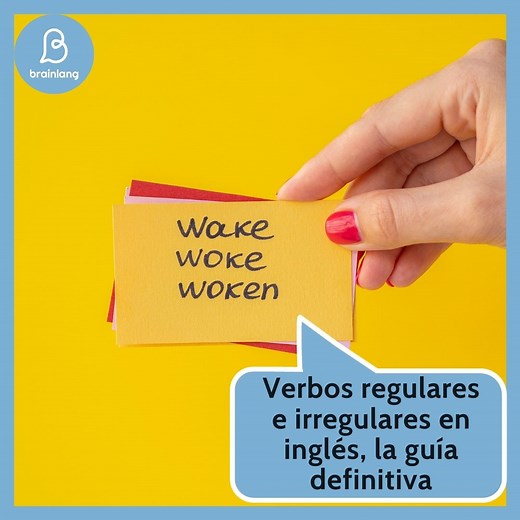 Verbos regulares e irregulares en inglés, la guía definitiva