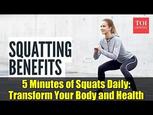 5 Minutes of Squats Daily: Transform Your Body and Health