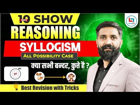 Syllogism Short Tricks For All Exams | 10 Minute Show | All Possibility Case | With Arun Sir