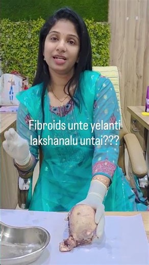 What Exactly are Uterine Fibroids? Symptoms and Diagnosis Signs