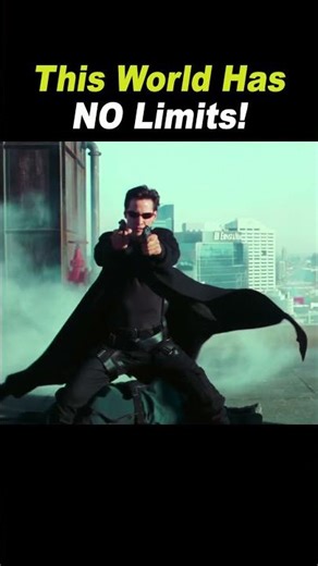 “🩸This World Has No Limits!” #Matrix