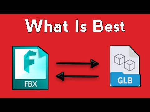 What is best fbx and glb