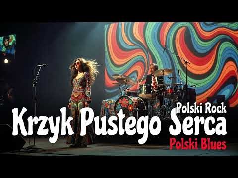 Krzyk Pustego Serca | Polska Janis Joplin | Utwór inspirowany twórczością Janis Joplin