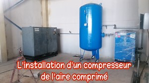 L'installation d'un compresseur de l'aire comprimé | بلومبي مهدي plombier Mehdi