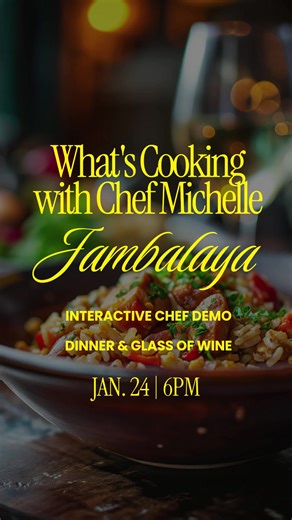 Introducing our 1st Chef Demo Dinner! What's Cooking with Chef Michelle: Jambalaya Join us for an interactive chef demo dinner featuring our own Chef Michelle as she prepares a flavorful jambalaya live. This intimate event is limited to just 20 guests, offering a close-up look at cooking techniques, flavor-building, and professional tips you can take home. Chef Michelle will demonstrate the process in real time while guests enjoy a relaxed, engaging atmosphere. Your ticket includes: Live chef de