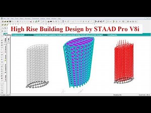 High Rise Building Design by Staad Pro V8i Software