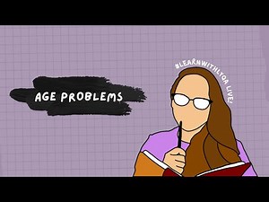 Solving Basic Age Problems | CSE 2025