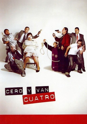 Cero y van cuatro - película: Ver online en español