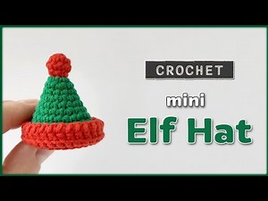 How to Crochet a Mini Elf Hat Christmas Ornament | Easy Crochet Tutorial