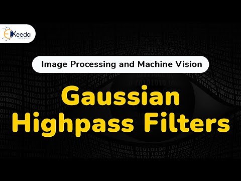 Gaussian Highpass Filters - Image Enhancement in Frequency Domain - Image Processing