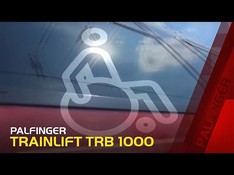 PALFINGER Passenger Systems - Trainlift TRB 1000
