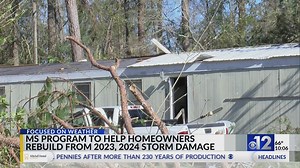 Mississippi program to help homeowners rebuild from 2023, 2024 storm damage