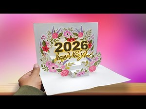 3D New Year 2026 Pop-Up Card // Easy & Beautiful Greeting Card Idea