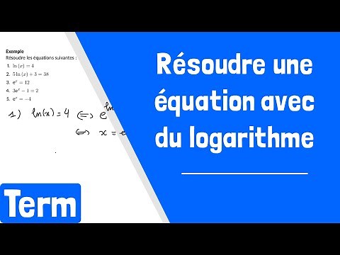 Comment résoudre une équation avec du logarithme ou de l'exponentielle ?