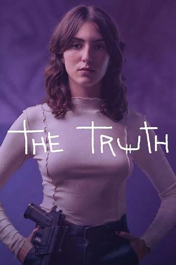 The Truth (2024) - TV Show
