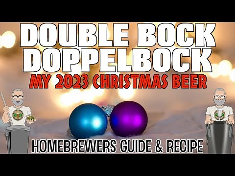 Double Bock Doppelbock Recipe & Methods For Homebrewers
