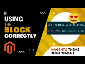 Front end theme development - The Magento Block - Crash course for beginners - Part 1